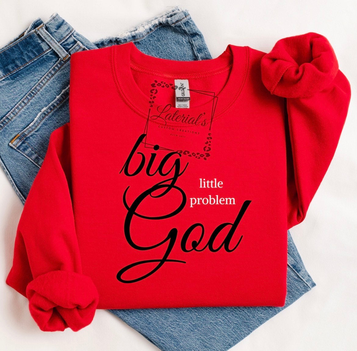 Big God Red Sweatshirt